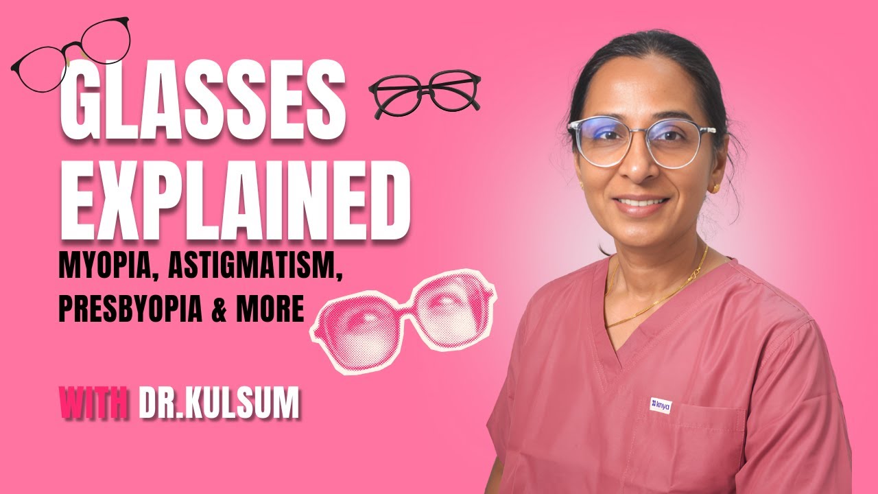 Glasses Explained: Vision Problems, Myths & Solutions